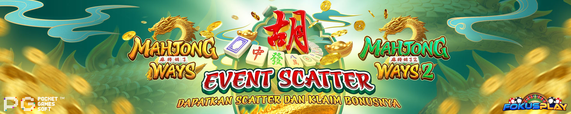 SPECIAL EVENT SCATTER PG SOFT MAHJONG WAYS 1 DAN 2 FOKUSPLAY